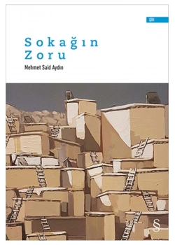 Sokağın Zoru  Mehmed Said Aydın-Everest