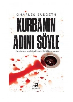 Kurbanın Adını Söyle Charles Suddeth Olimpos Yayın