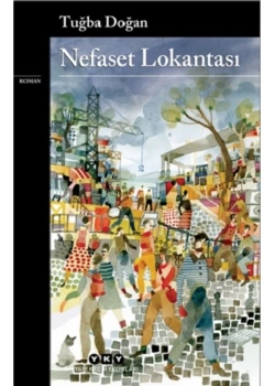 Nefaset Lokantası Tuğba Doğan Yapı Kredi