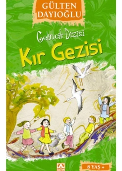 Kir Gezi̇Si̇ - Gülten Dayioğlu - Altın Ki̇Taplar