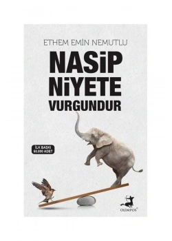Nasip Niyete Vurgundur Ethem Emin Nemutlu     Olimpos