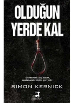 Olduğun Yerde Kal  Sımon Kernıck  Olimpos