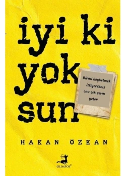İyiki Yoksun Hakan Özkan  Olimpos
