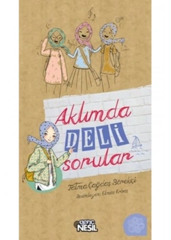 Aklımda Deli Sorular   Nesil