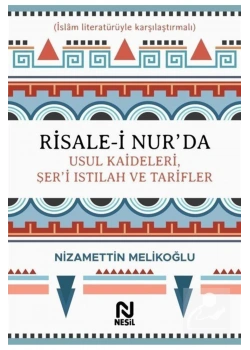 Risalei Nurda Usul Kaideleri Şeri Istılah Tarifler Ciltli-Nizamettin Melikoğlu