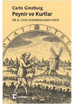 Peynir Ve Kurtlar   Carlo Ginzburg   Metis