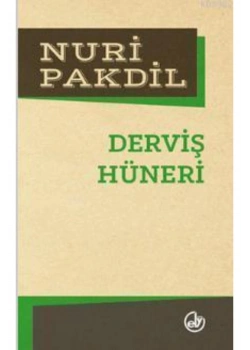 Derviş Hüneri Nuri Pakdil Edebiyat Dergisi