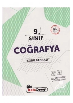 9.Sınıf Coğrafya Soru Bankası   Kafa Dengi