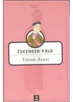 Tavan Arası  İskender Pala- Kapı