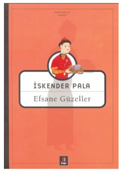 Efsane Güzeller / İ.Pala Kapı Yay.