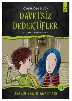 Ayasofyanın Anahtarı Davetsiz Dedektifler 2     Büyülü  Fener