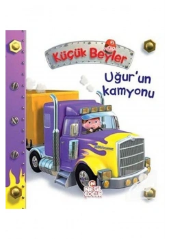 Küçük Beyler 14 Uğurun Kamyonu Okul Öncesi