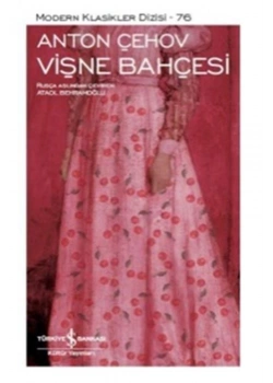Vişne Bahçesi Anton Çehov İş Bankası
