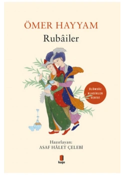 Ömer Hayyam Rubailer  Asaf Halet Çelebi   Kapı Yayınları