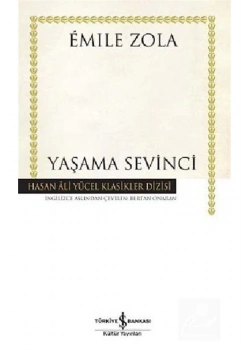 Yaşama Sevinci   Emile Zola  İş Bankası