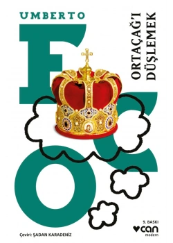 Ortaçağı Düşlemek  Umberto Eco  Can Yayınları