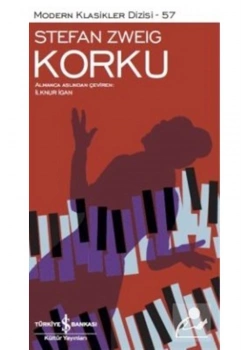 Korku Stefan Zweıg İş Bankası
