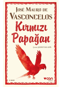 Kırmızı Papağan  Jose Maurode Vascobcelos Can Yayın