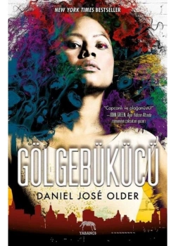 Gölgebükücü Ciltli Danıel Jose Older Yabancı Yayın