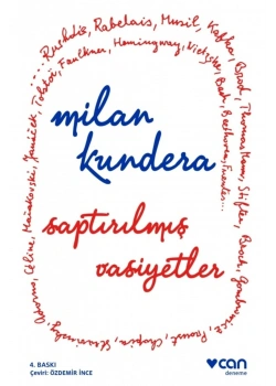 Saptırılmış Vasiyetler  Milan Kundera  Can Yayın