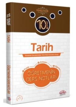 Editör 10.Sınıf Tarih Öğretmenin Ders Notları