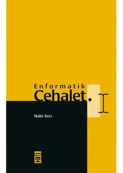 Enformatik Cehalet Nabi Avcı Timaş