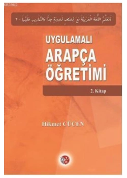 Uygulamalı Arapça Öğretimi 2.Kitap-Hikmet Cücen
