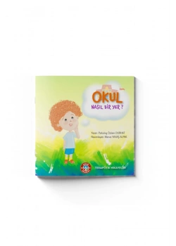Okul Nasıl Bir Yer  Çocuk Akademi