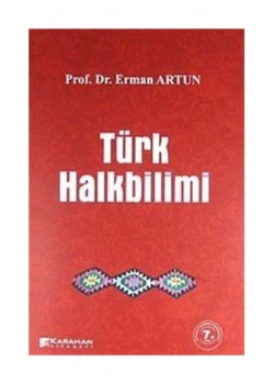 Türk Halk Bilimi -Erman Artun - Karahan
