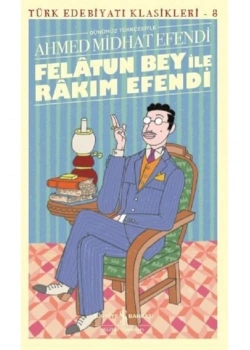 Felatun Bey İle Rakım Efendi İş Bankası