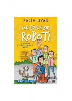 Yok Böyle Bir Robot Salih Uyan Carpe Dıem