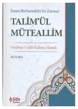 Kelime Manalı Talimül Müteallim Tercümesi Ali Kara Şifa Yayın