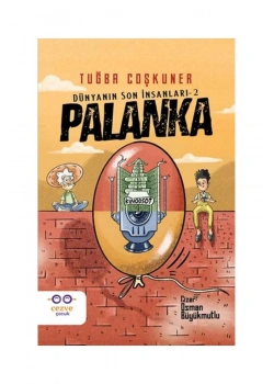 Dünyanın Son İnsanları 2 Palanka  Tuğba Coşkuner  Cezve Çocuk