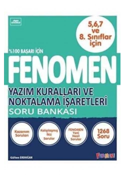 Fenomen 5-6-7-8.Sınıflara Yazım Kuralları Noktalama İşaretleri Soru Bankası