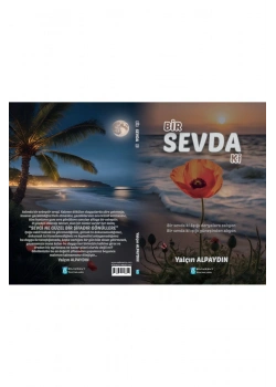 Bir Sevda Ki - Şiir- Yalçın Alpaydın Bilimkent