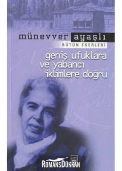 Genş Ufuklara Ve Yabancı İklimlere Doğru Timaş