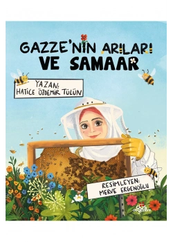 Gazzenin Arıları Ve Sammar  Hatice Özdemir  Erdem Yayın