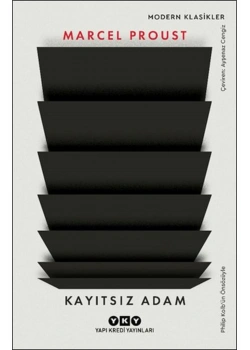 Kayıtsız Adam  Marcel Proust  Yapı Kredi
