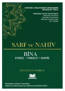 Geniş İzahlı Sarf Ve Nahiv Bina Emsile-Maksut-Avamil  Gülüstan Coşkun-Şamua Kağıt  K Kalbi