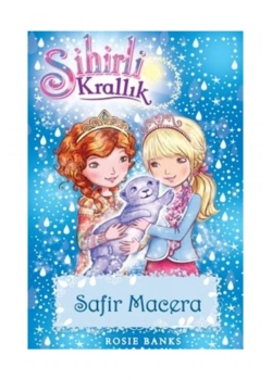 Sihirli Krallık 24. Safir Macera