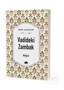 Vadideki Zambak  Balzac  Ema Klasik