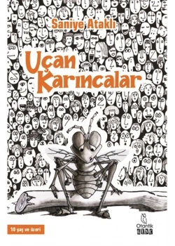 Uçan Karıncalar  Saniye Ataklı  Otantik