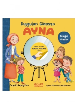 Duygularını Gösteren Ayna  Gülce Çocuk
