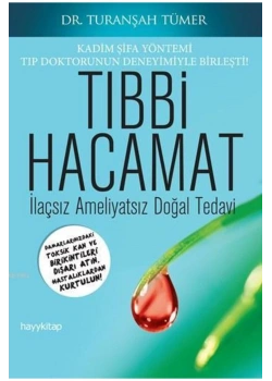 Tıbbi Hacamat Dr.Turanşah Tümer Hayykitap