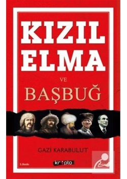 Kızıl Elma Ve  Başbuğ     Ga.Karabulut    Kripto