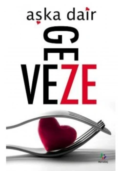 Geveze Aşka Dair   Maviağaç