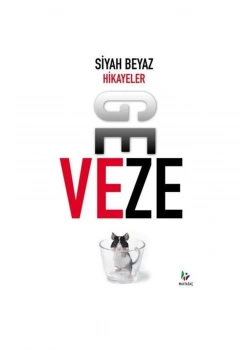 Siyah Beyaz Hikayeler Geveze Maviağaç