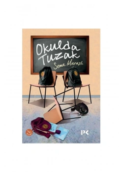 Okulda Tuzak Sema Maraşli Profil