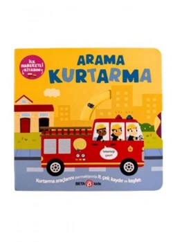 Arama Kurtarma İlk Hareketli Kitabım  Beta Kıds