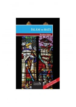 İslam Ve Batı İbrahim Kalın İsam